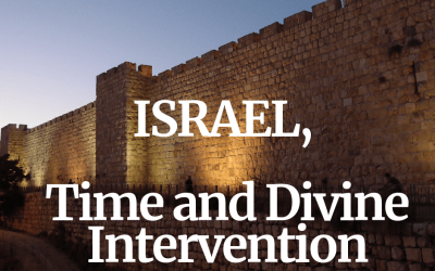 Israel, Time and Divine Intervention