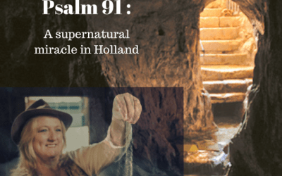 The Power of Psalm 91: A Supernatural Miracle in Holland
